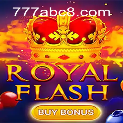 Discover the Thrills of RoyalFlashBuyBonus: A New Adventure Awaits at ABC8.COM Cassino❤️